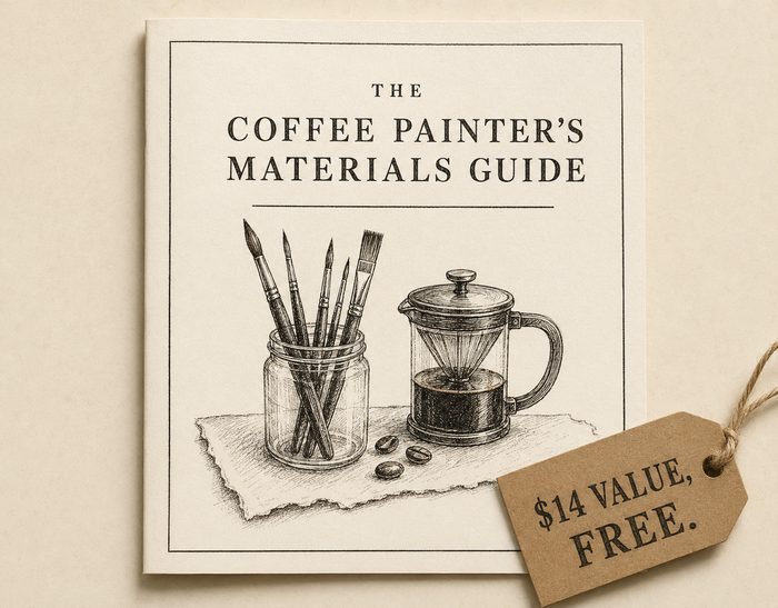 A printed booklet titled The Coffee Painter's Materials Guide, with an illustration of paintbrushes in a jar next to a coffee press, and a kraft paper tag reading $14 value, free.